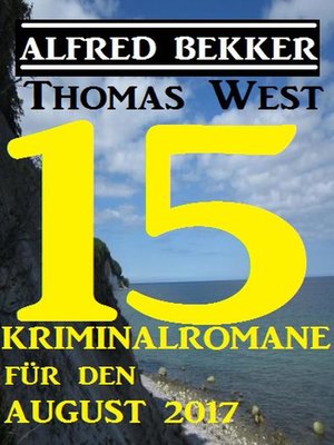 cover image of 15 Kriminalromane für den August 2017